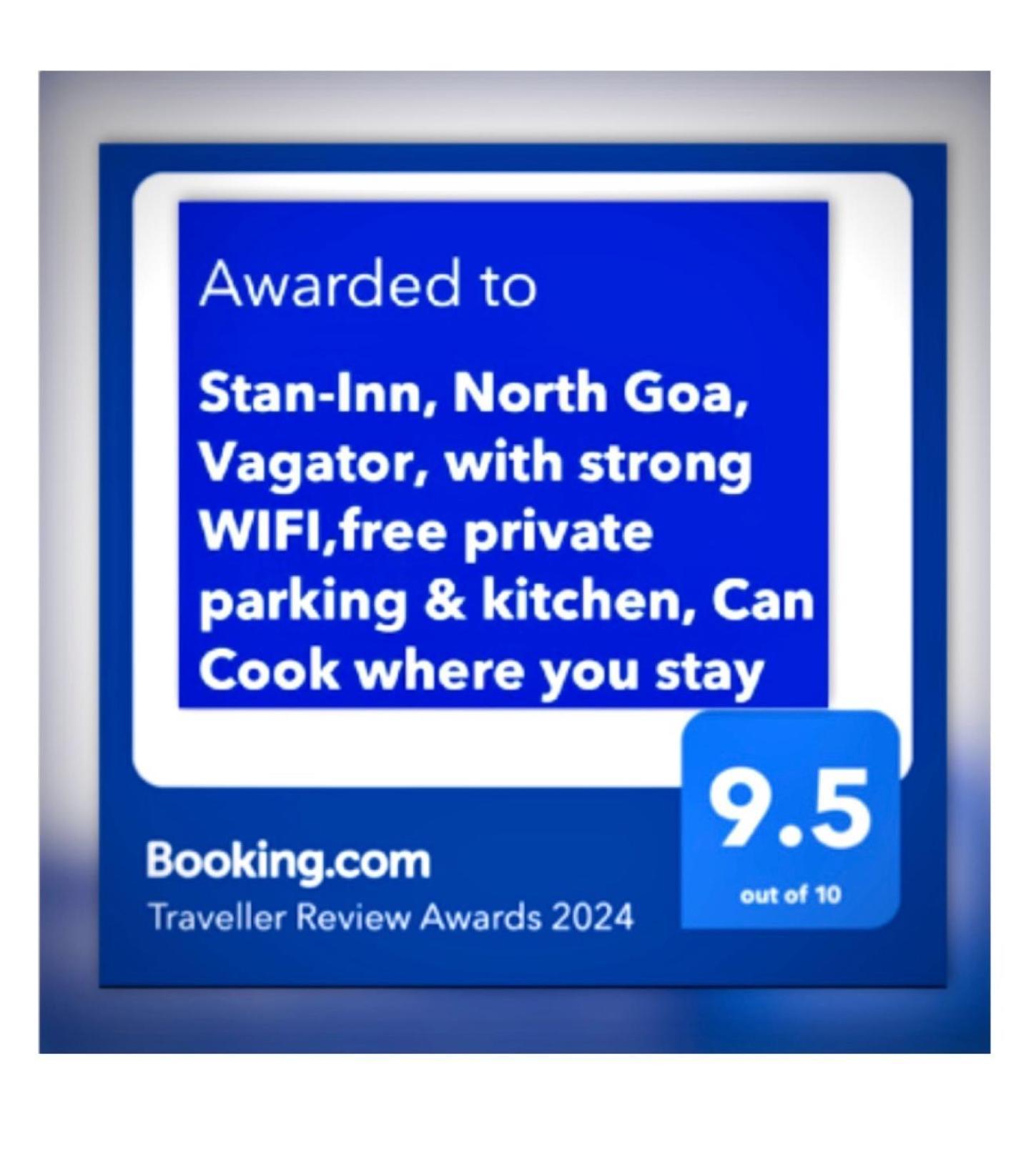 Stan-Inn, North Goa, Vagator, With Strong Wifi,Free Private Parking & Kitchen, Can Cook Where You Stay Buitenkant foto